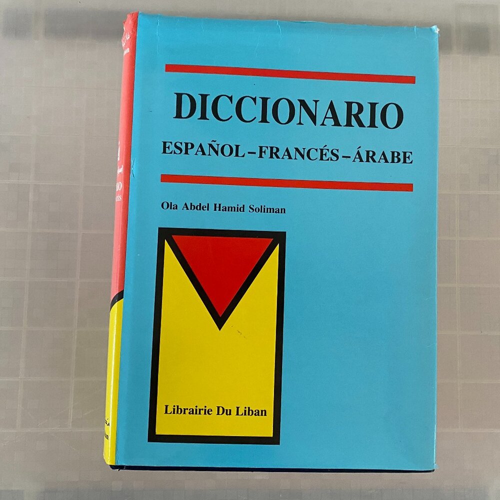 Dictionary – Spanish, French, Arabic